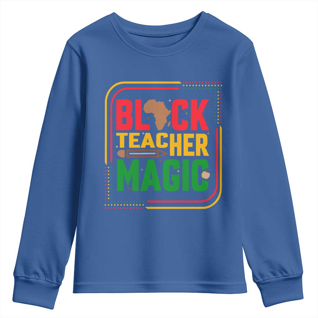 Black Teacher Magic Youth Sweatshirt African American Pride Educator Gift - African Pride