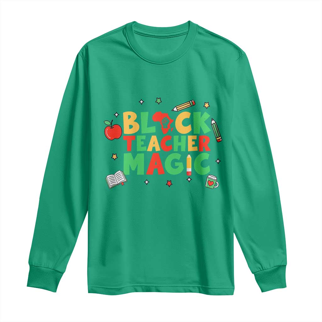 Inspirational Black Teacher Magic Long Sleeve Shirt African American History Month - African Pride