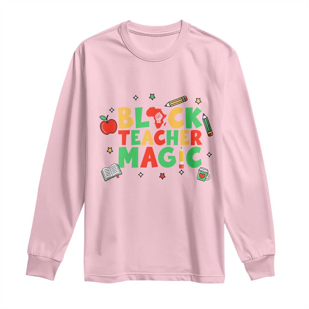 Inspirational Black Teacher Magic Long Sleeve Shirt African American History Month - African Pride