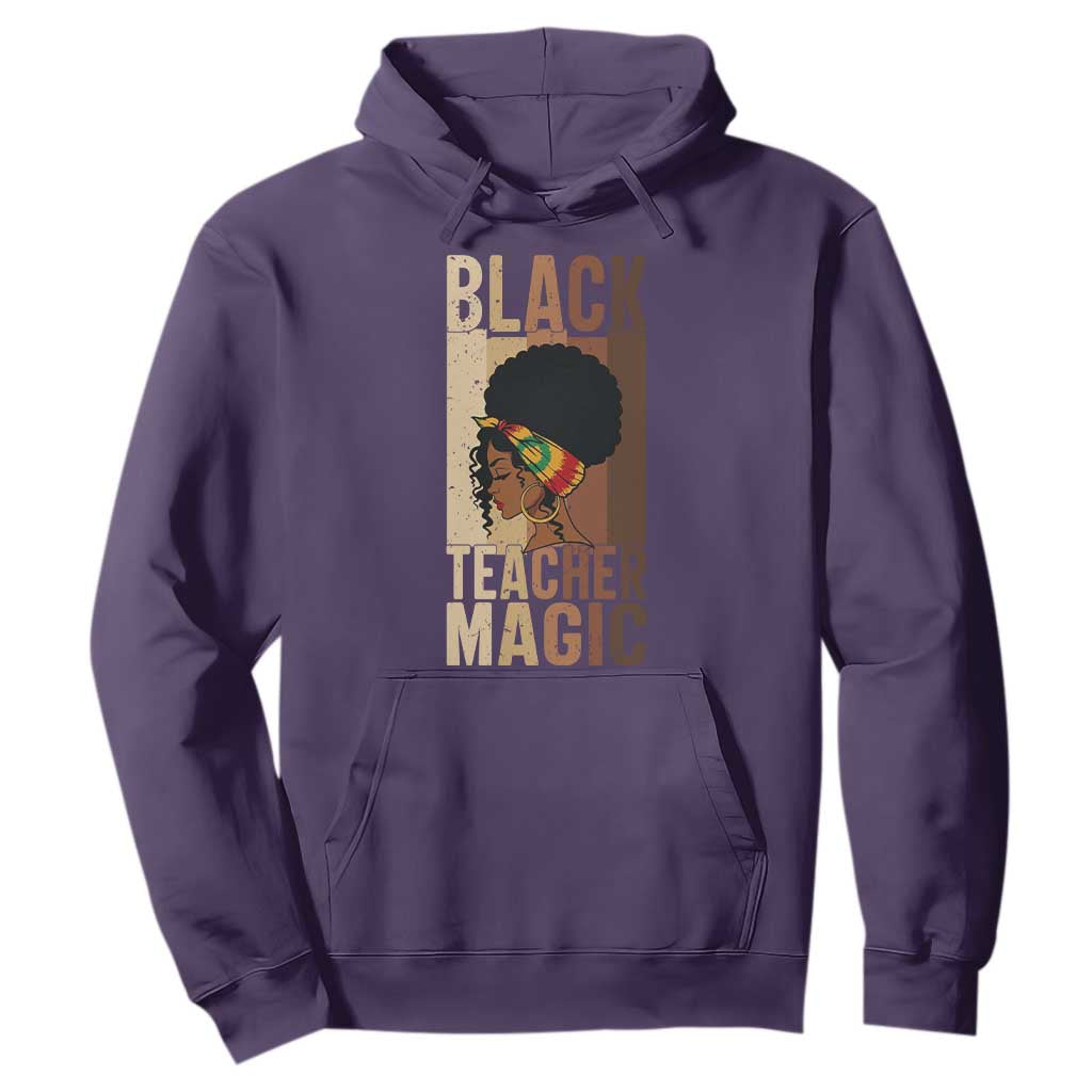Black Teacher Magic Hoodie African American Pride Teacher Life - African Pride