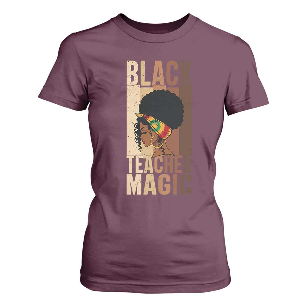 Black Teacher Magic T Shirt For Women African American Pride Teacher Life - African Pride