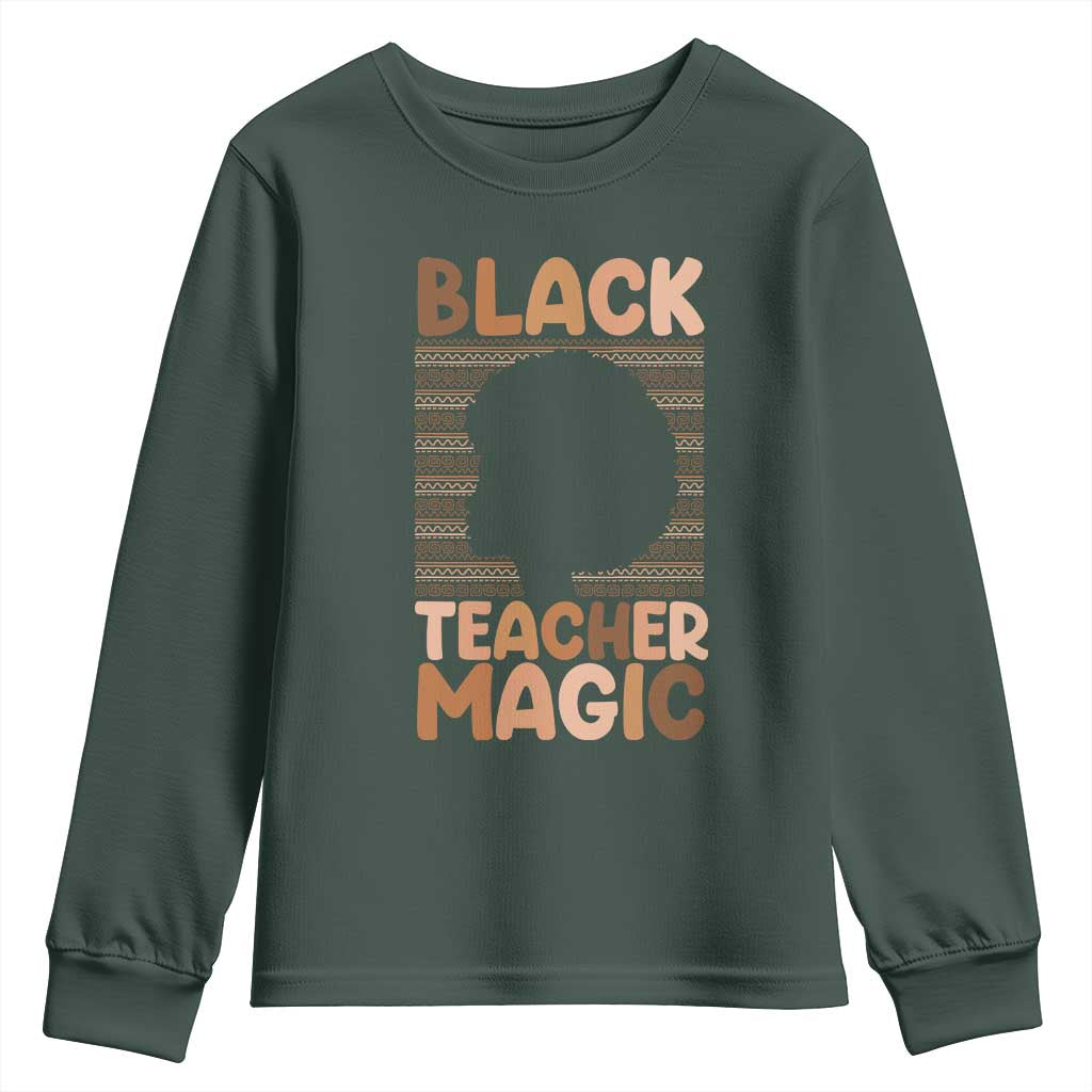 Black Teacher Magic Youth Sweatshirt Empowering African American Pride Teacher Gift - African Pride
