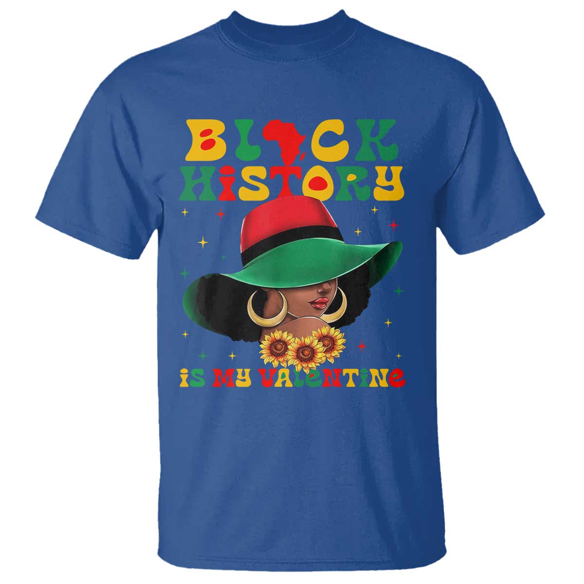Black History Is My Valentine T Shirt Women Gift For February - African Pride
