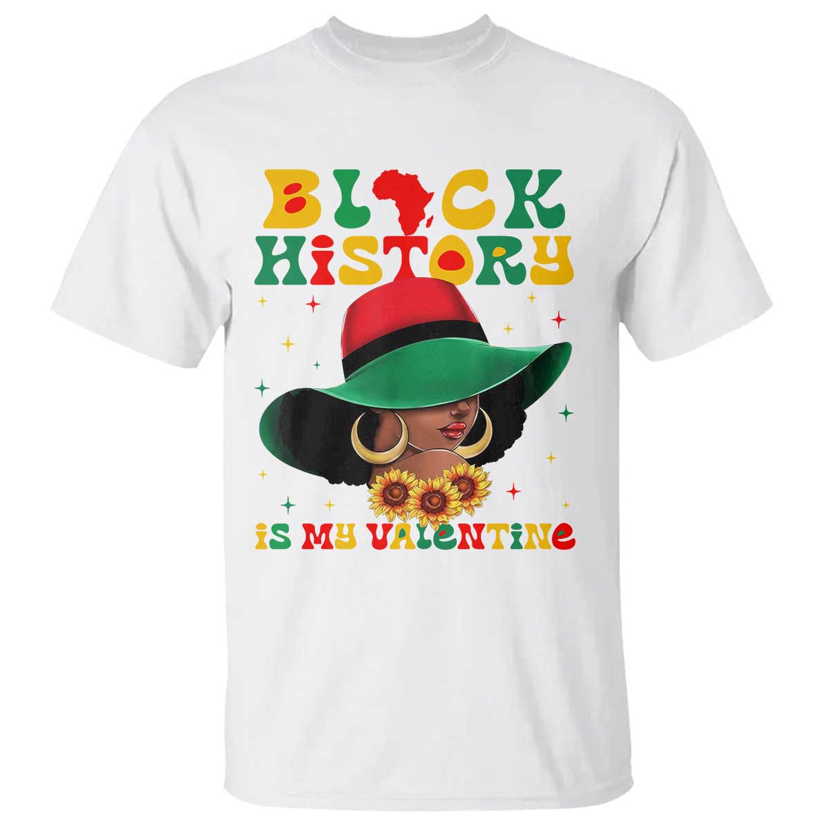 Black History Is My Valentine T Shirt Women Gift For February - African Pride