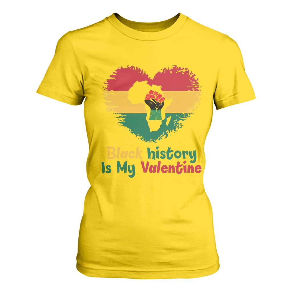 African American Women Pride T Shirt For Women Black History Is My Valentine - African Pride
