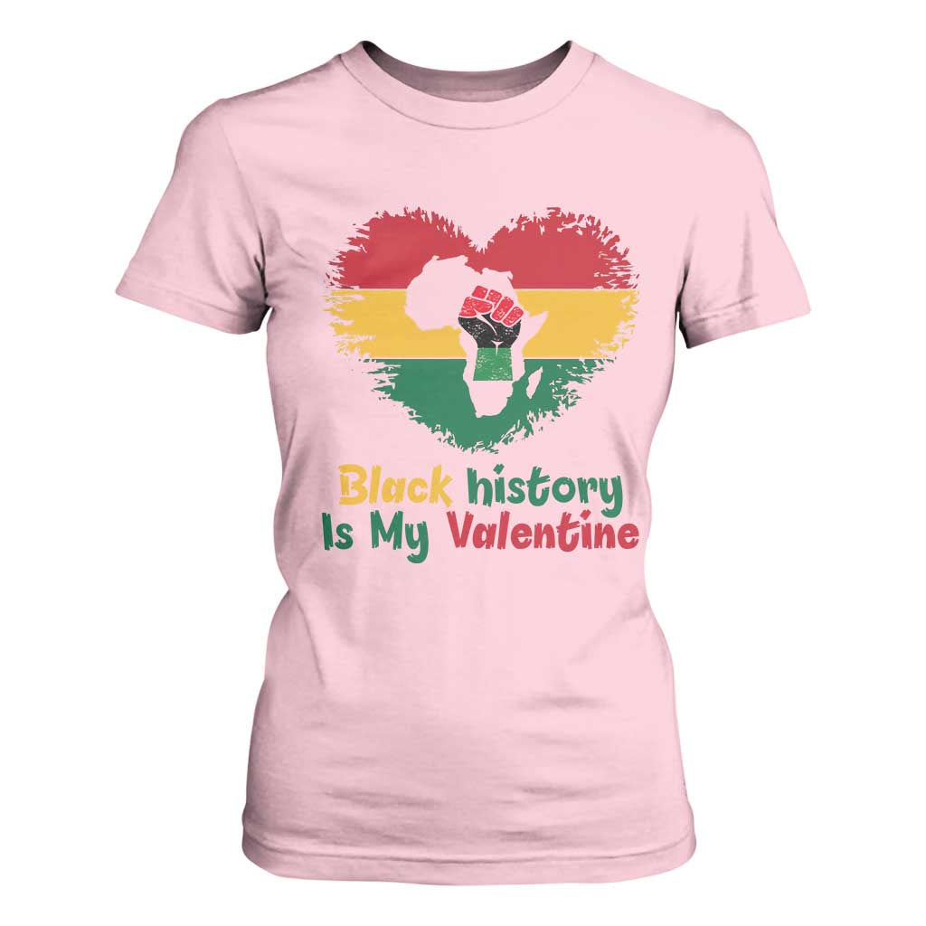 African American Women Pride T Shirt For Women Black History Is My Valentine - African Pride