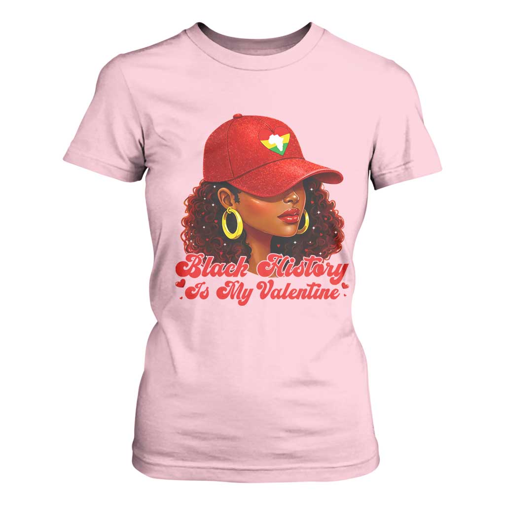 Black History Is My Valentine T Shirt For Women Melanin Pride Valentines Day Gift - African Pride