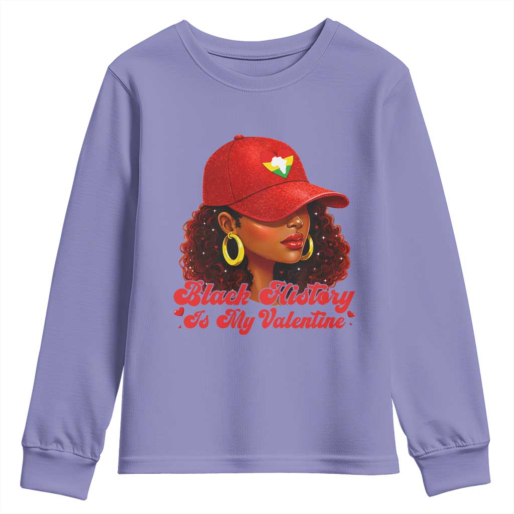 Black History Is My Valentine Youth Sweatshirt Melanin Pride Valentines Day Gift - African Pride