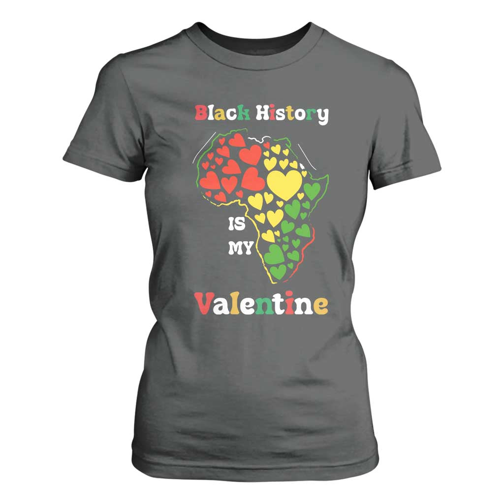 Melanin Queen Black History Month T Shirt For Women Is My Valentine - African Pride