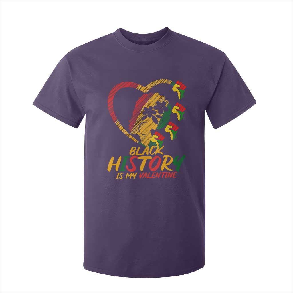 Black History Is My Valentine T Shirt For Kid Gift For Melanin Queen - African Pride