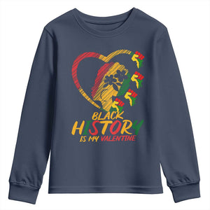 Black History Is My Valentine Youth Sweatshirt Gift For Melanin Queen - African Pride