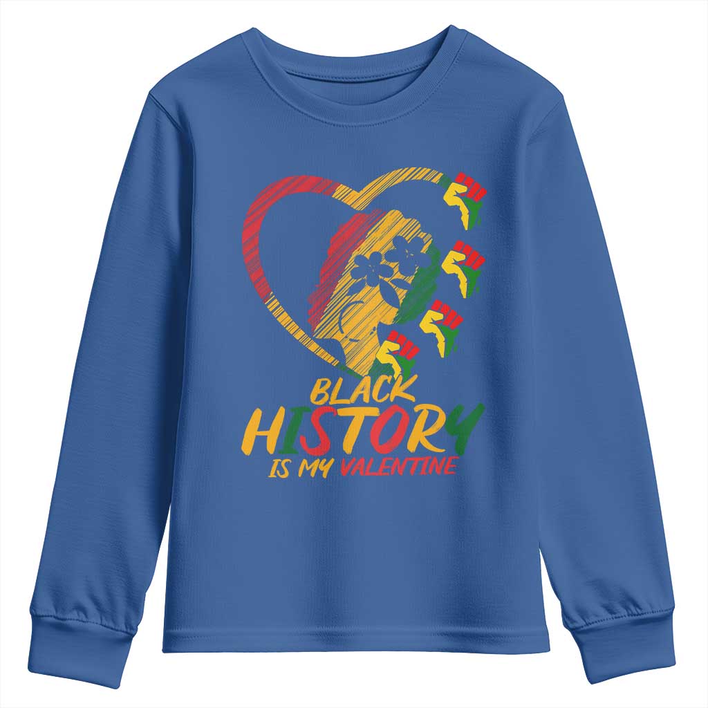 Black History Is My Valentine Youth Sweatshirt Gift For Melanin Queen - African Pride