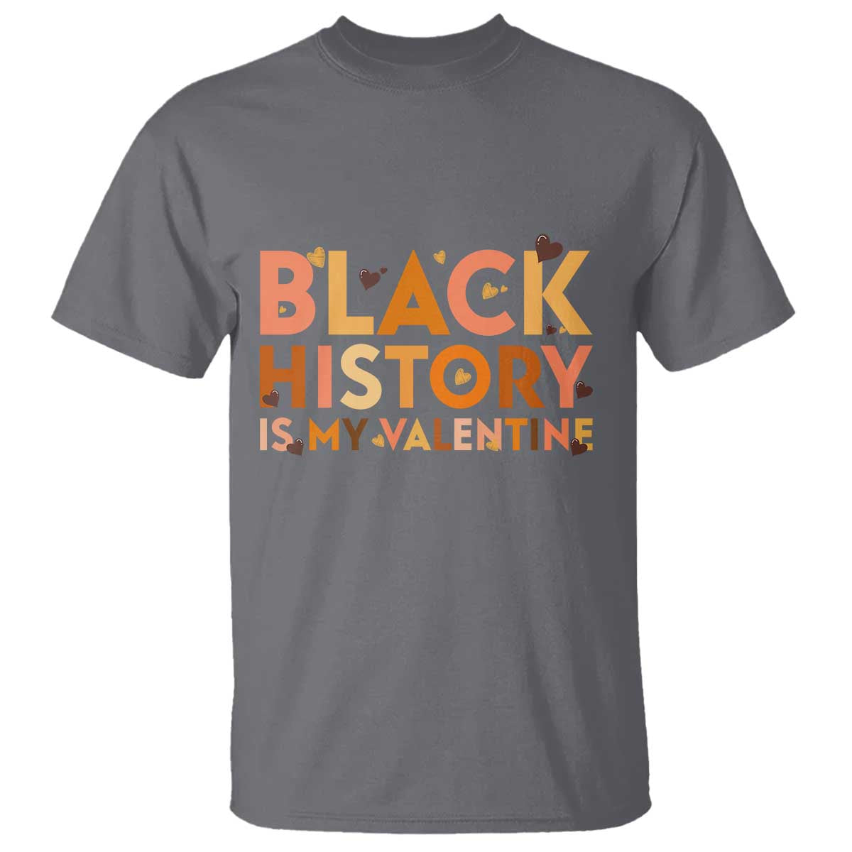 Black History Is My Valentine T Shirt African American Women Pride - African Pride