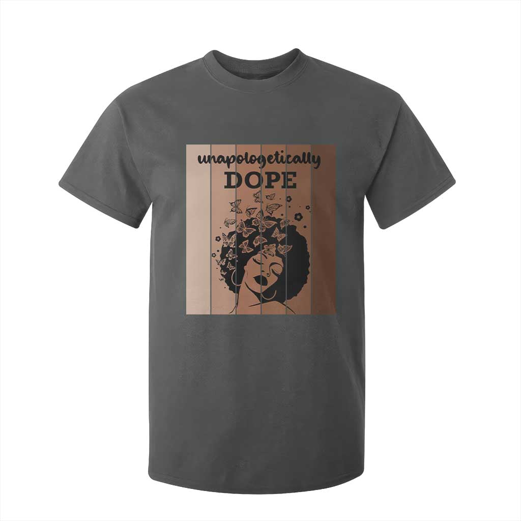 Inspirational Black Women Gift T Shirt For Kid Unapologetically Dope - African Pride