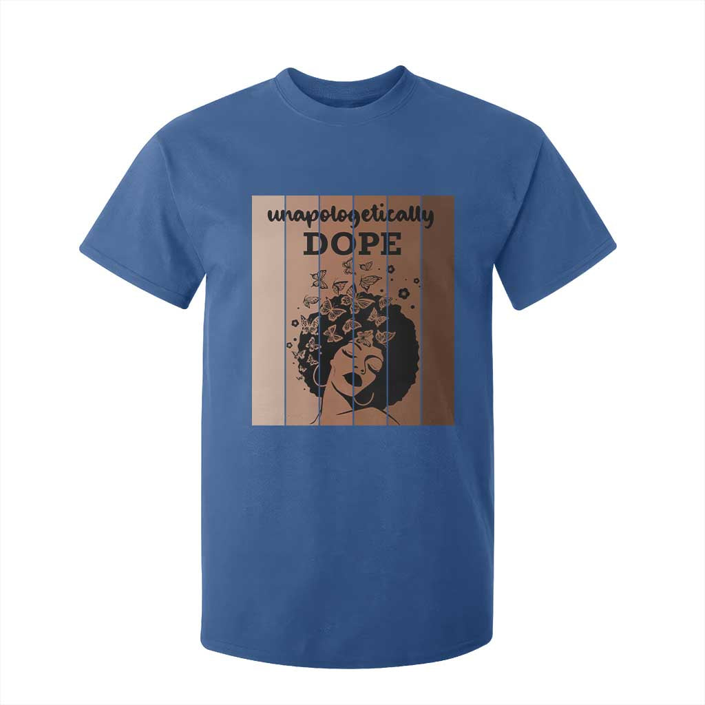 Inspirational Black Women Gift T Shirt For Kid Unapologetically Dope - African Pride