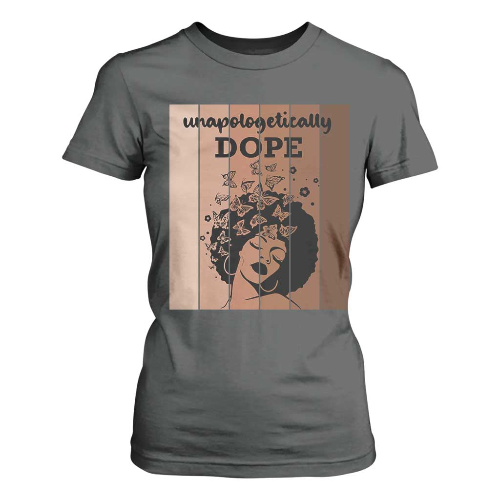 Inspirational Black Women Gift T Shirt For Women Unapologetically Dope - African Pride