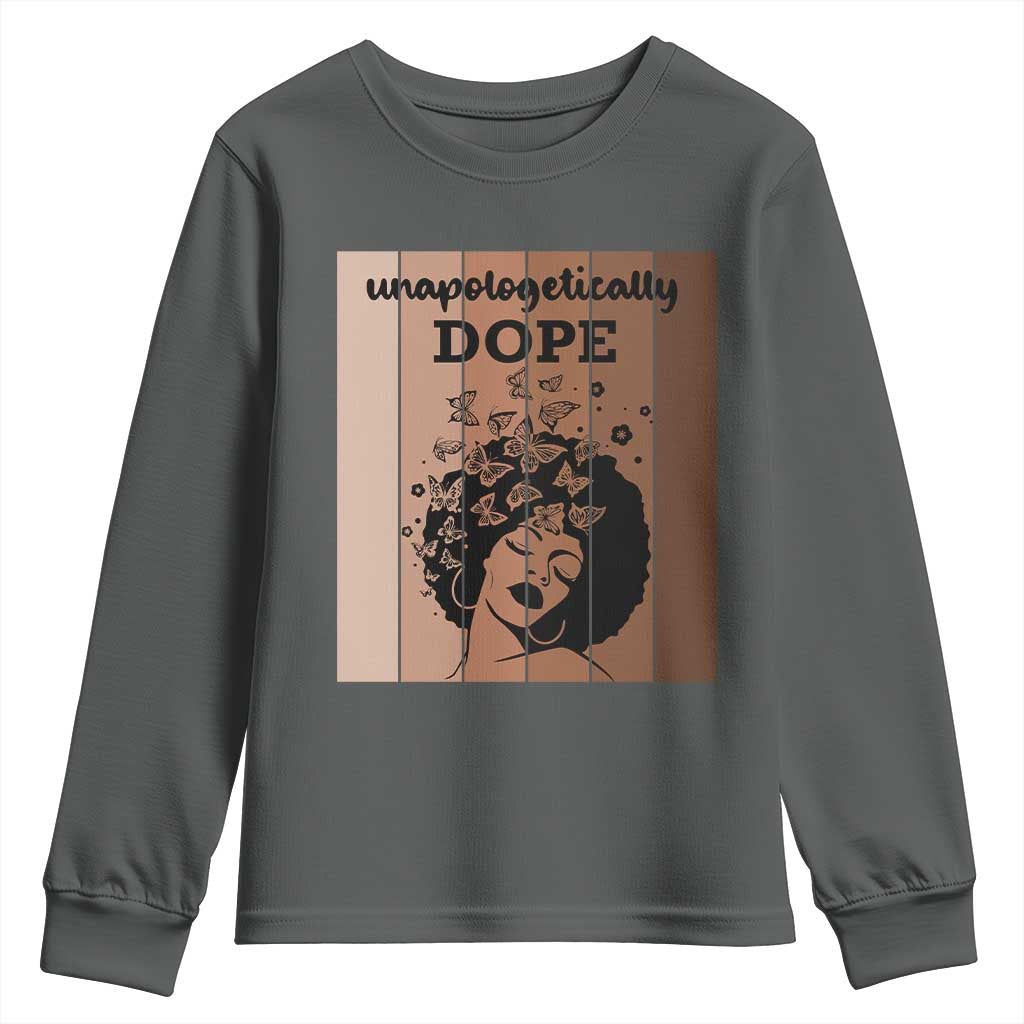Inspirational Black Women Gift Youth Sweatshirt Unapologetically Dope - African Pride