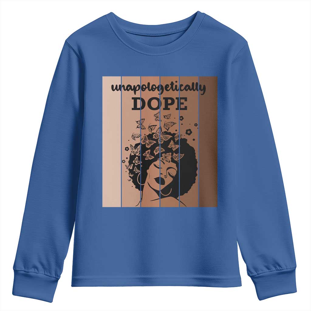 Inspirational Black Women Gift Youth Sweatshirt Unapologetically Dope - African Pride