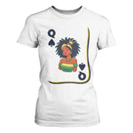 Queen Of Spades Black Girl T Shirt For Women African American Women Pride - African Pride