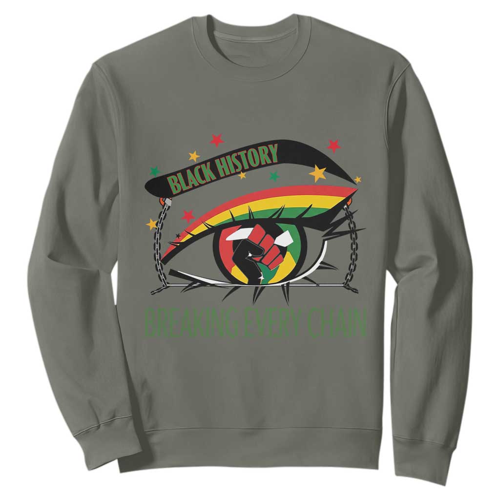 Breaking Every Chain Sweatshirt Black History Month Freedom Gift - African Pride
