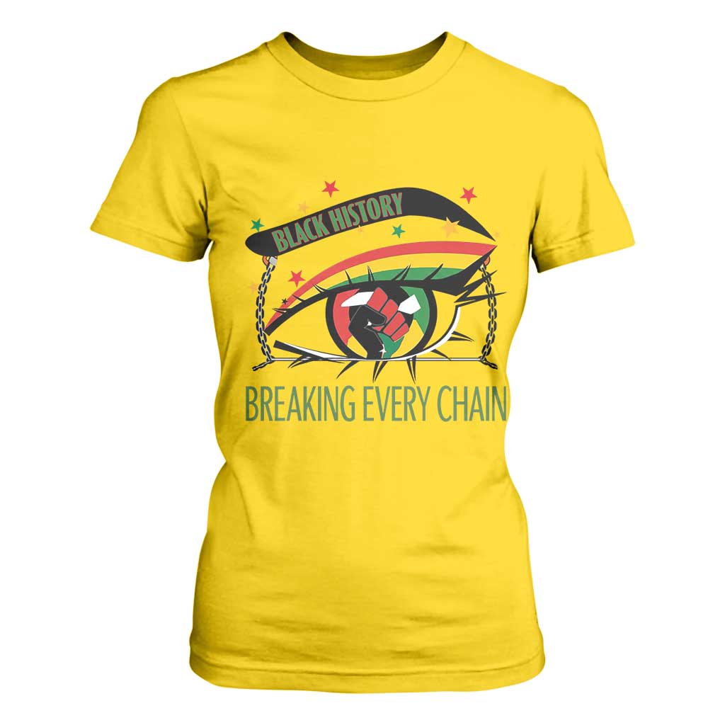 Breaking Every Chain T Shirt For Women Black History Month Freedom Gift - African Pride