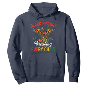 Phoenix Rising Breaking Every Chain Hoodie Black History Month Freedom Gift - African Pride