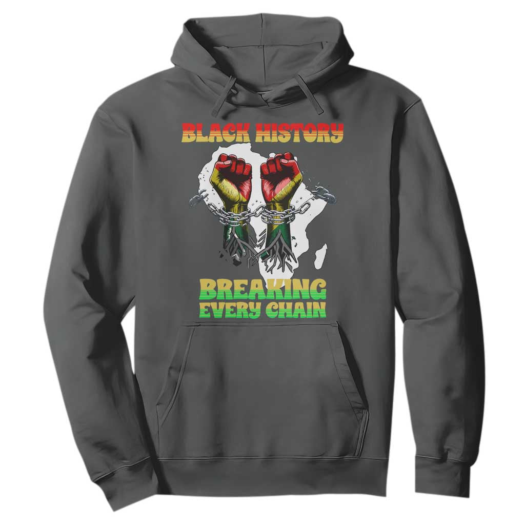 African American Civil Rights Gift Hoodie Breaking Every Chain - African Pride