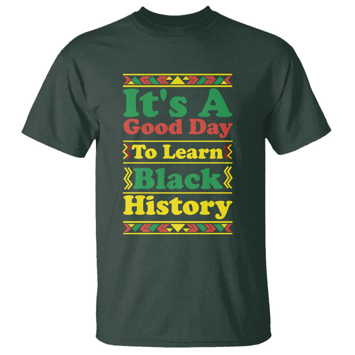 It Is A Good Day To Learn Black History T Shirt African American Pride Teacher Gift - African Pride