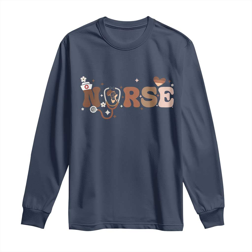 Strong Black Nurse Long Sleeve Shirt African American Healthcare Hero Gift - African Pride