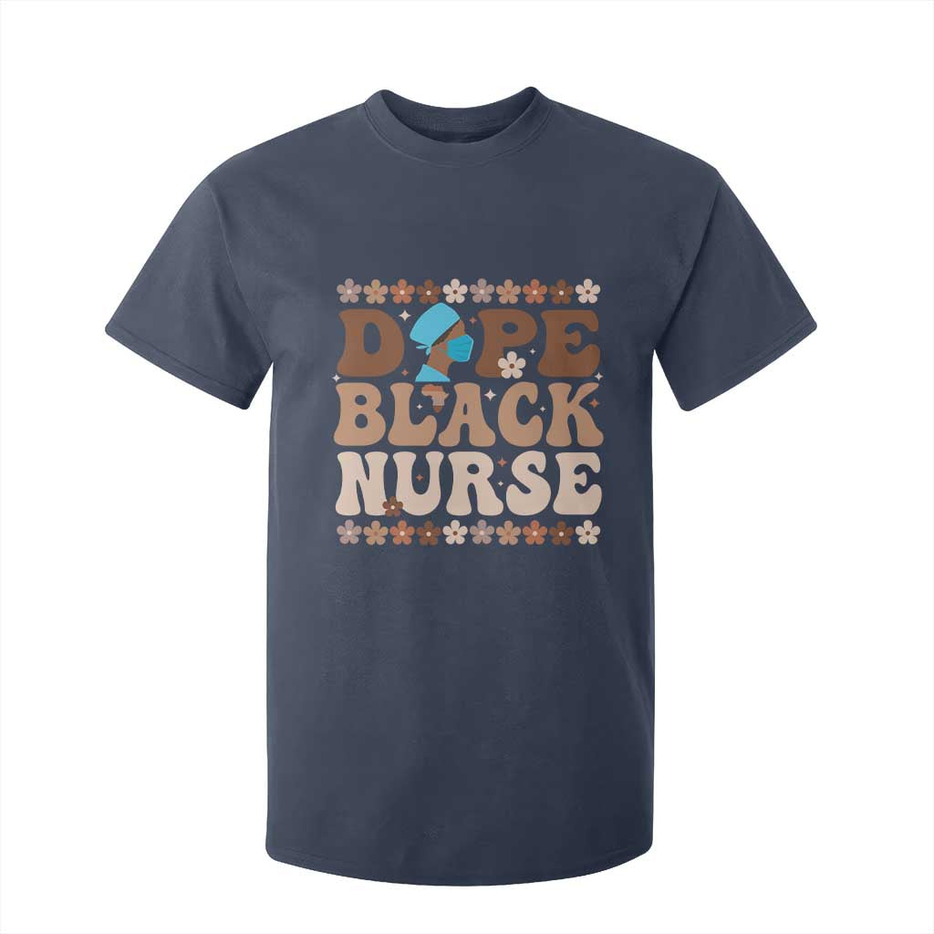 Dope Black Nurse T Shirt For Kid African American Black Nurse Gift - African Pride