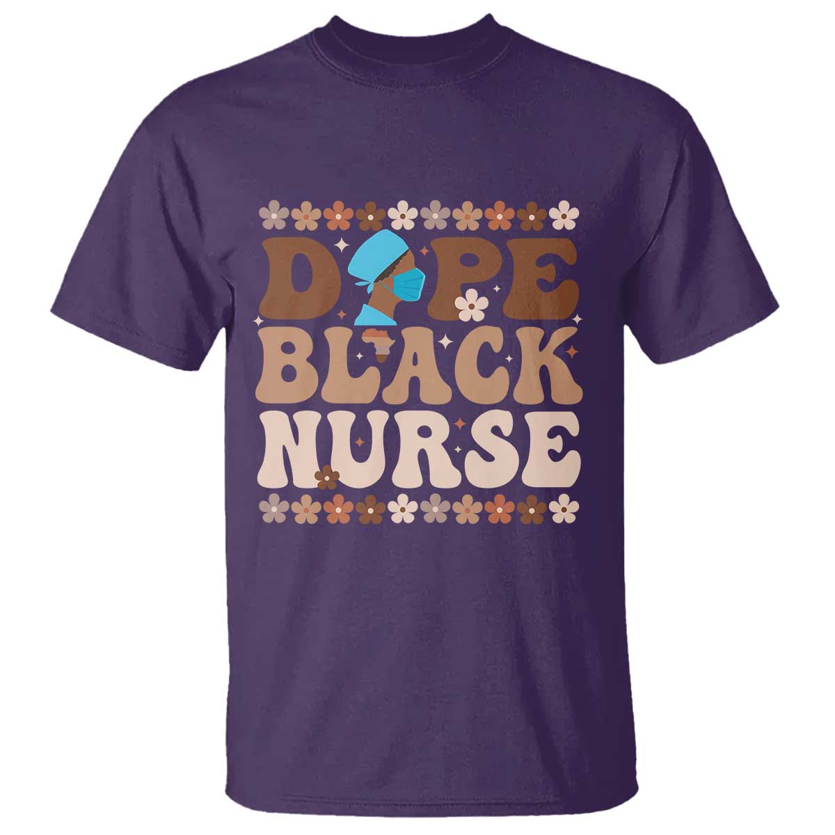 Dope Black Nurse T Shirt African American Black Nurse Gift - African Pride