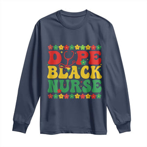 Melanin Queen Nursing Black History Month Gift Long Sleeve Shirt Dope Black Nurse