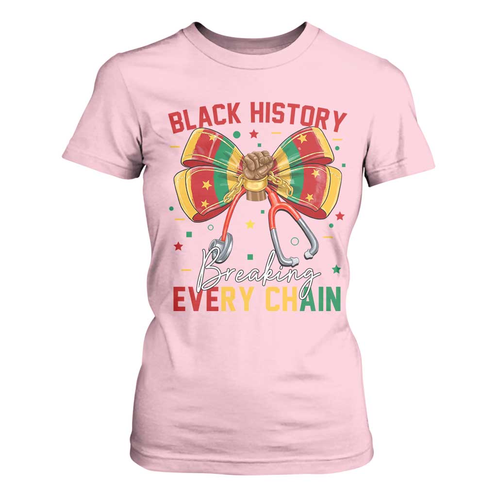 Black History Breaking Every Chain T Shirt For Women Gift For Black Nurse - African Pride