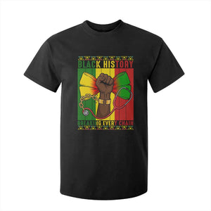 Breaking Every Chain T Shirt For Kid Black History Medical Professional Gift - African Pride