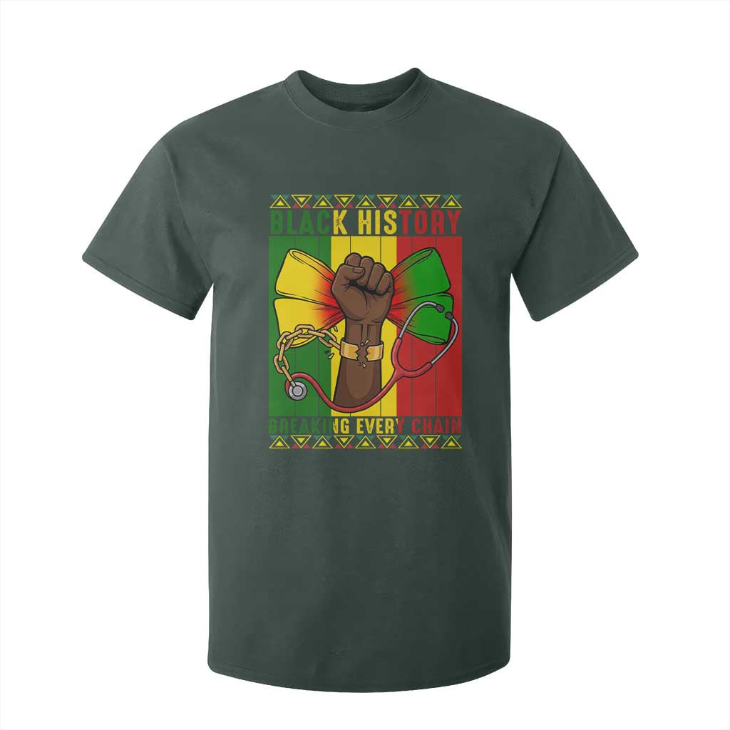 Breaking Every Chain T Shirt For Kid Black History Medical Professional Gift - African Pride