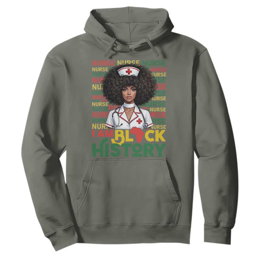 I Am Black History Hoodie Black History Month Nurse Gift - African Pride