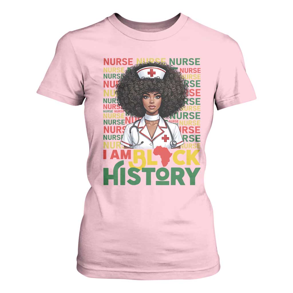 I Am Black History T Shirt For Women Black History Month Nurse Gift - African Pride