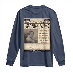 Madam C.J. Walker Long Sleeve Shirt I Made My Own Opportunity - African Pride
