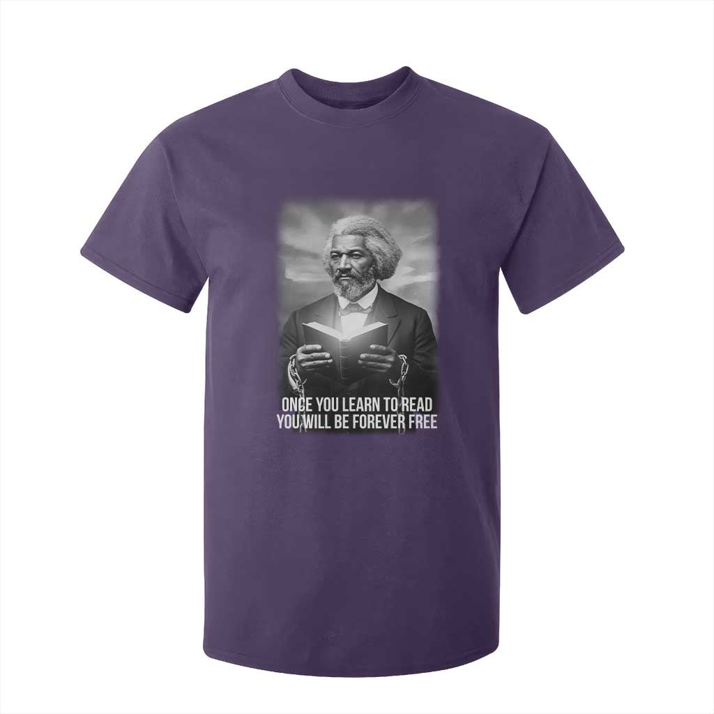 Frederick Douglass T Shirt For Kid Once You Learn To Read You Will Be Forever Free - African Pride
