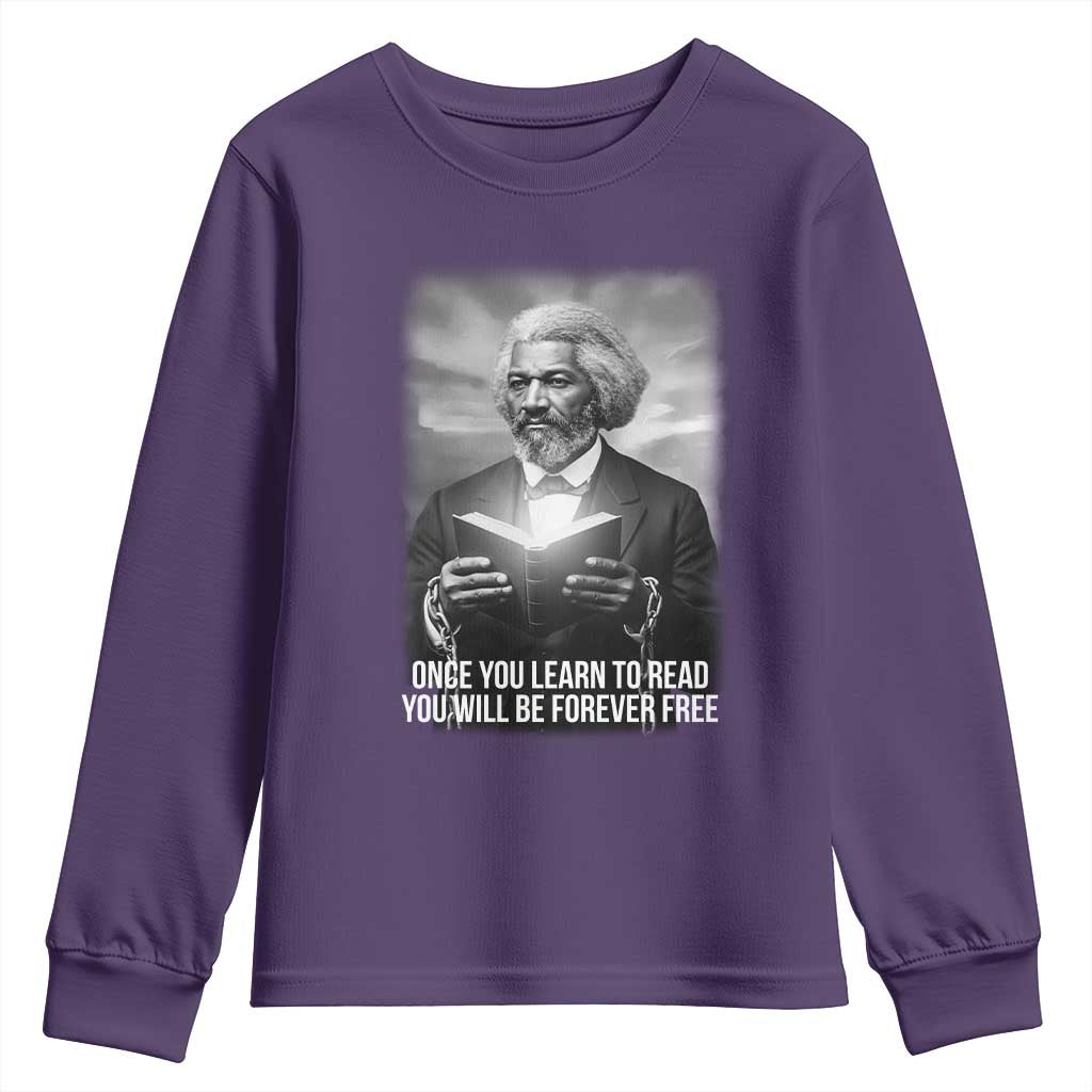 Frederick Douglass Youth Sweatshirt Once You Learn To Read You Will Be Forever Free - African Pride
