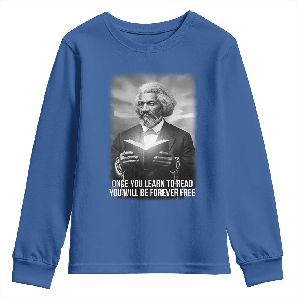 Frederick Douglass Youth Sweatshirt Once You Learn To Read You Will Be Forever Free - African Pride