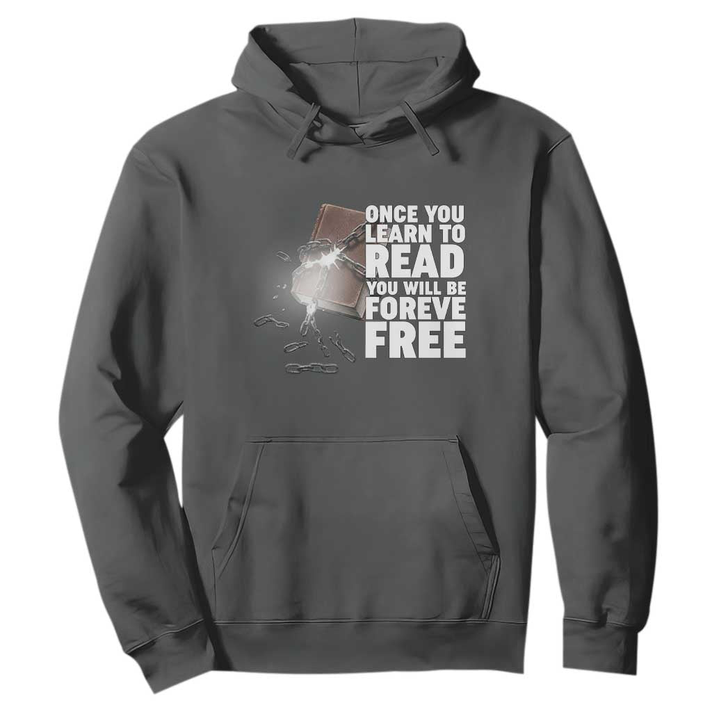 Frederick Douglass Freedom Quote Hoodie Once You Learn To Read - African Pride