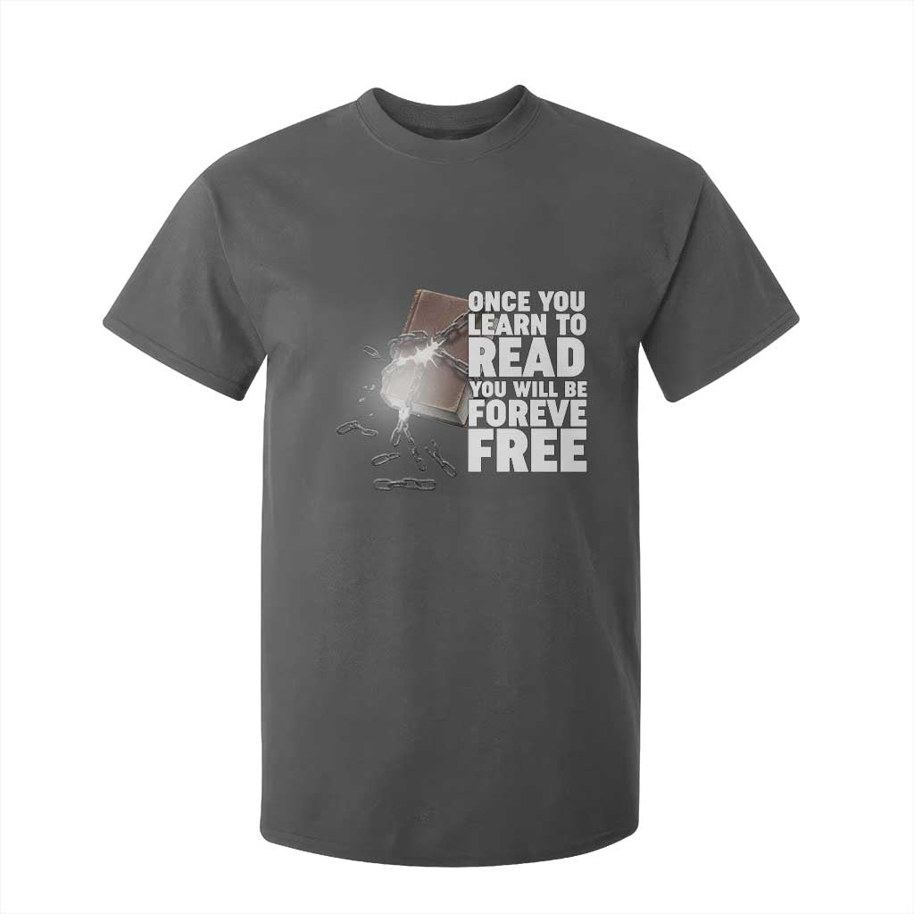 Frederick Douglass Freedom Quote T Shirt For Kid Once You Learn To Read - African Pride
