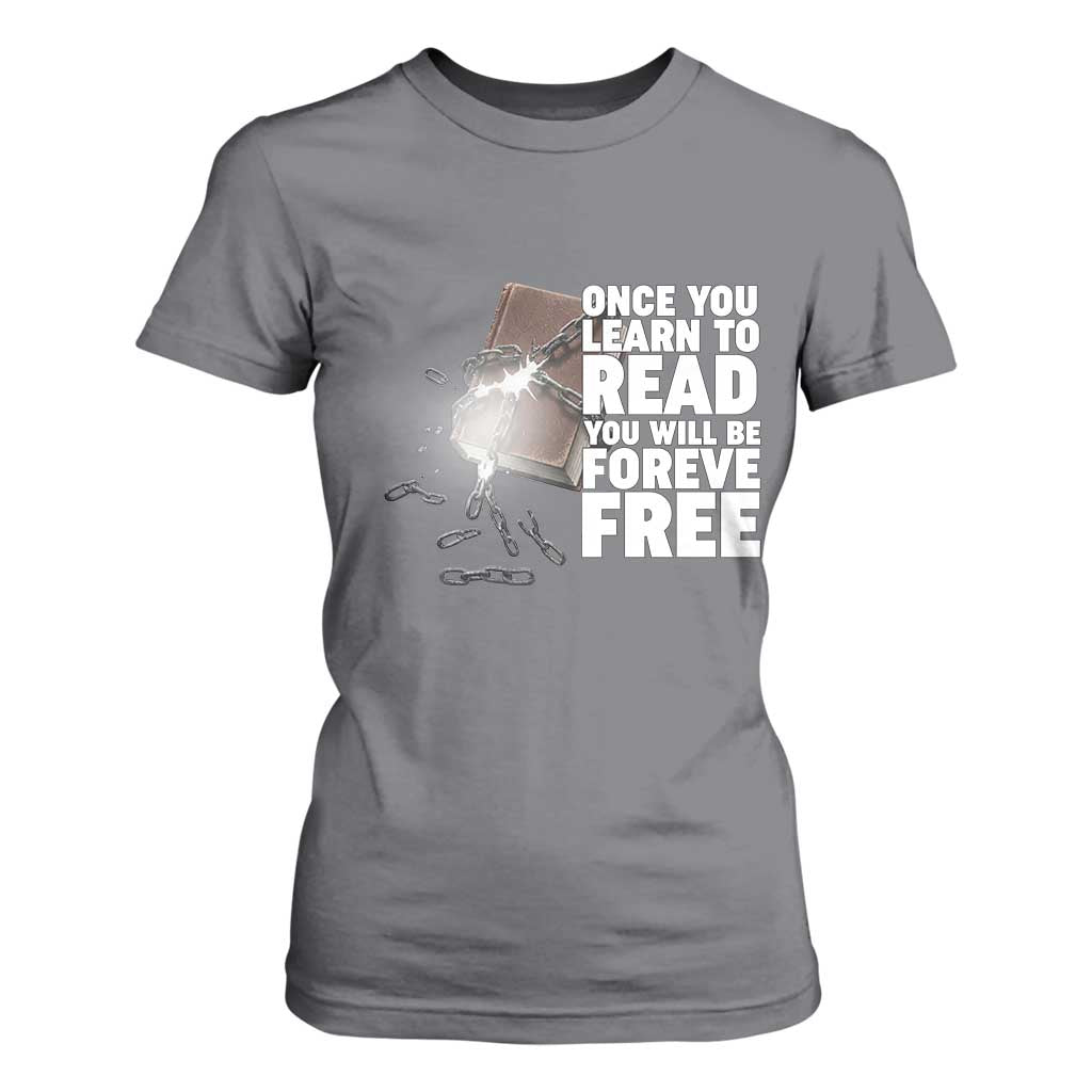 Frederick Douglass Freedom Quote T Shirt For Women Once You Learn To Read - African Pride