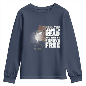 Frederick Douglass Freedom Quote Youth Sweatshirt Once You Learn To Read - African Pride