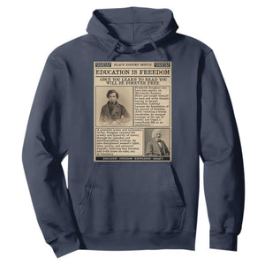 Education Is Freedom Newspaper Hoodie Frederick Douglass Black History Month Gift - African Pride