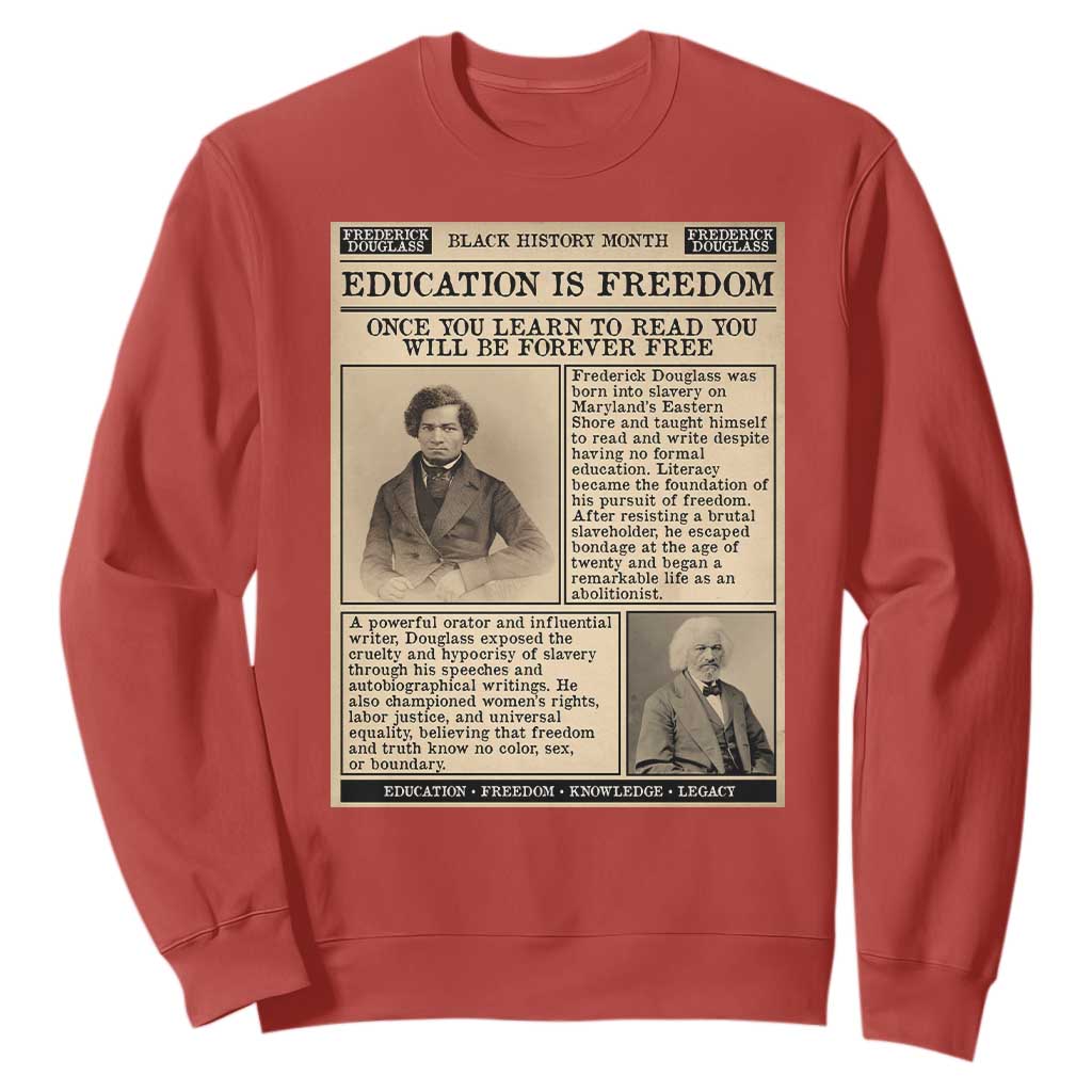 Education Is Freedom Newspaper Sweatshirt Frederick Douglass Black History Month Gift - African Pride