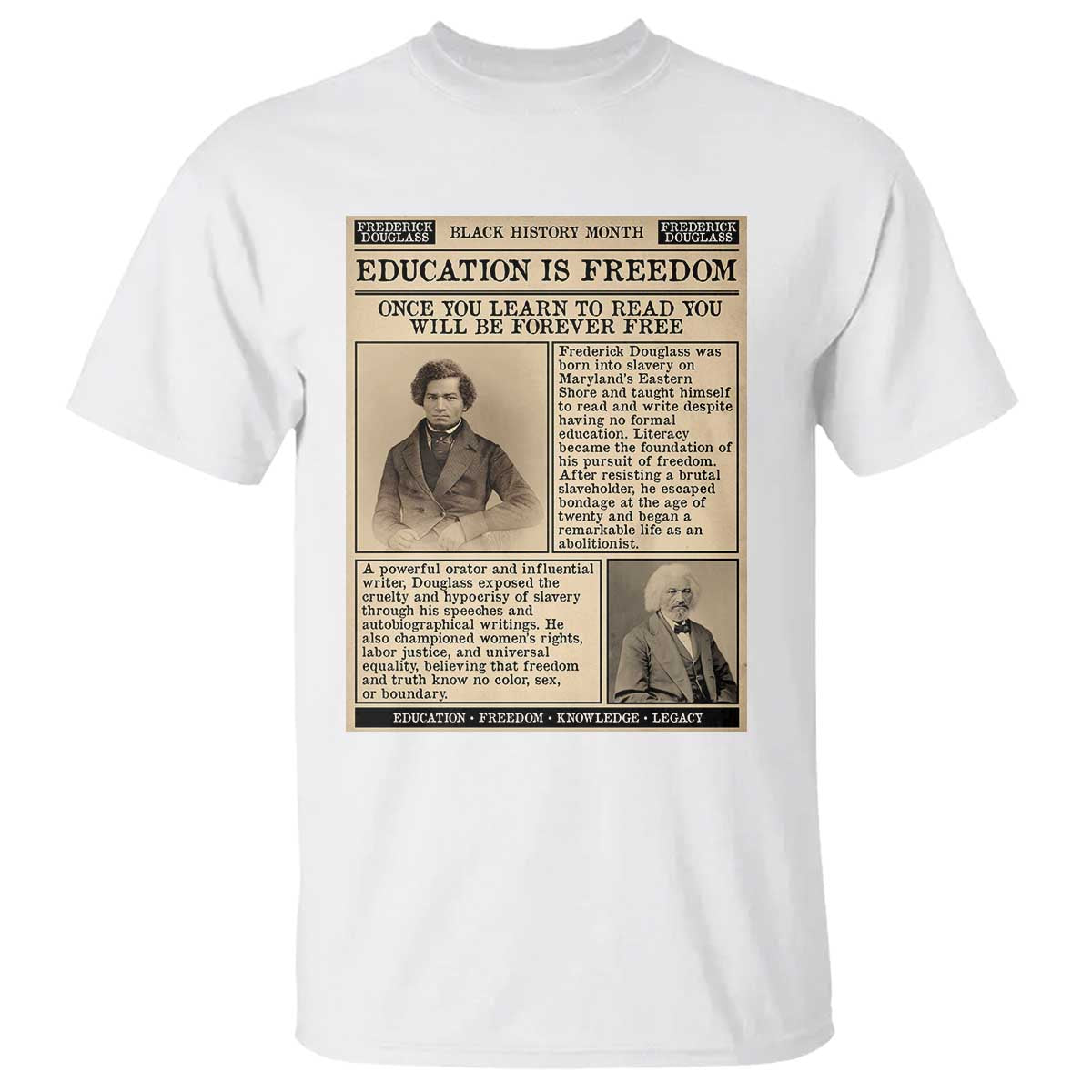 Education Is Freedom Newspaper T Shirt Frederick Douglass Black History Month Gift - African Pride
