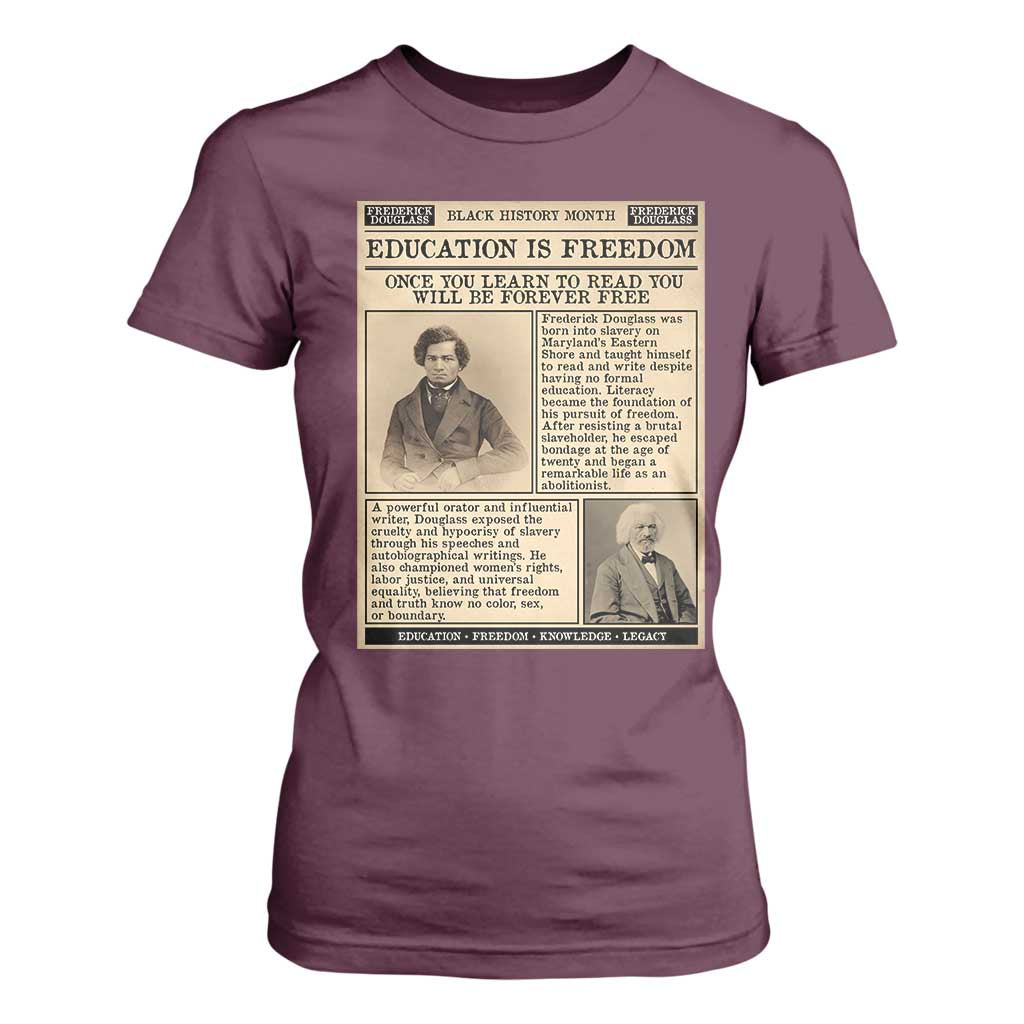 Education Is Freedom Newspaper T Shirt For Women Frederick Douglass Black History Month Gift - African Pride