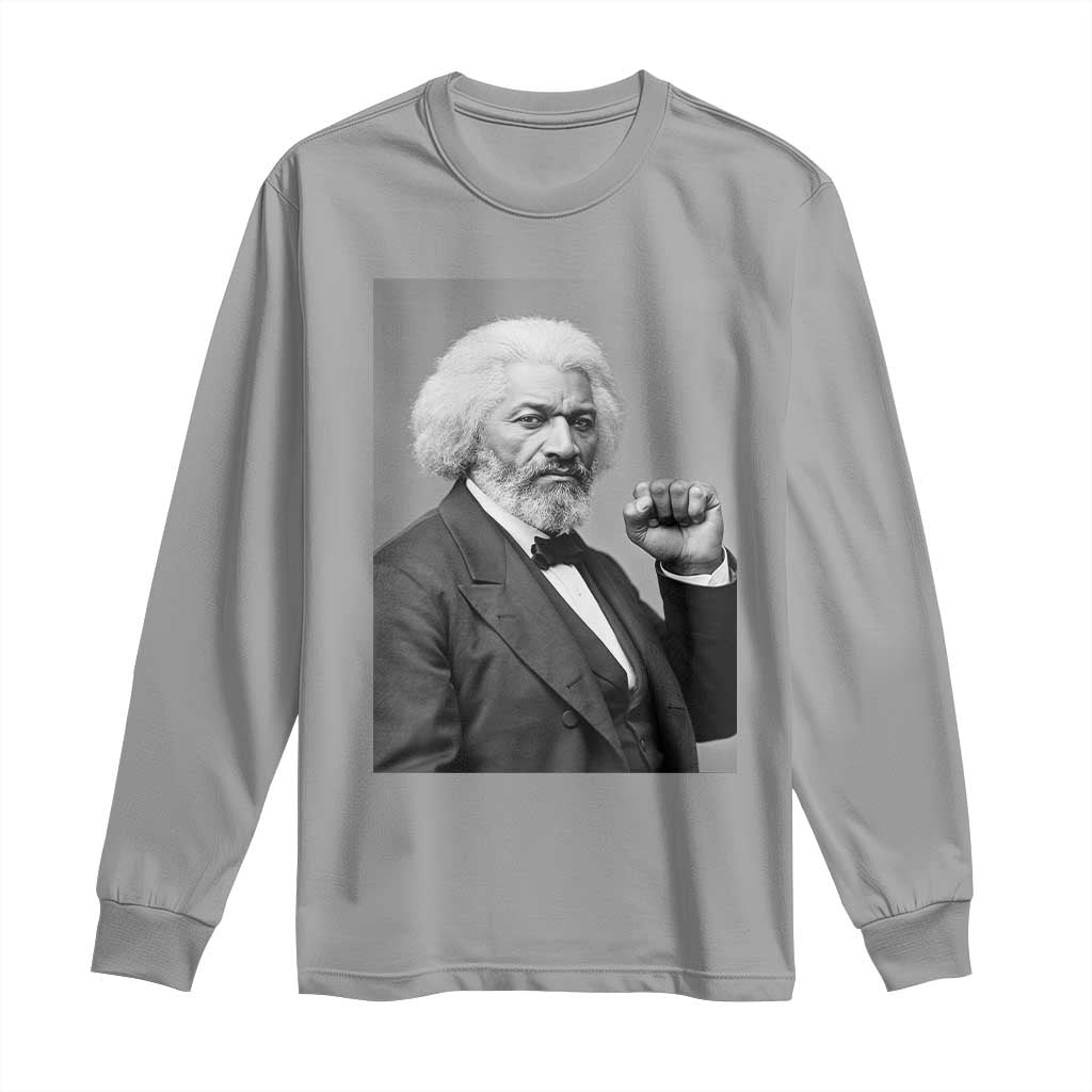 Strong Black History Leader Long Sleeve Shirt Frederick Douglass Empowerment - African Pride